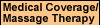 Medical Coverage/Massage Therapy