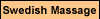 Swedish Massage