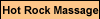 Hot Rock Massage